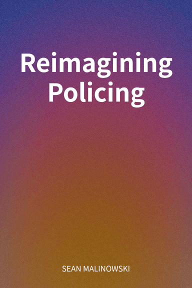 Reimagining Policing cover