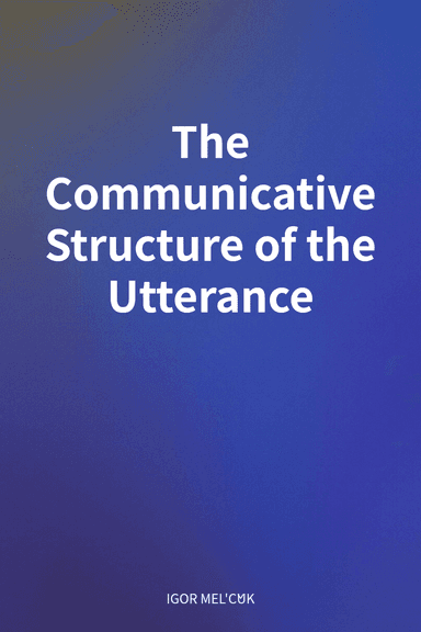 The Communicative Structure of the Utterance cover