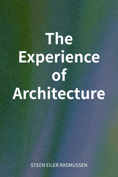 The Experience of Architecture cover