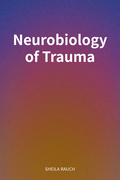 Neurobiology of Trauma cover