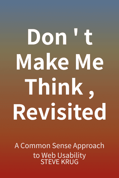 Don't Make Me Think, Revisited cover