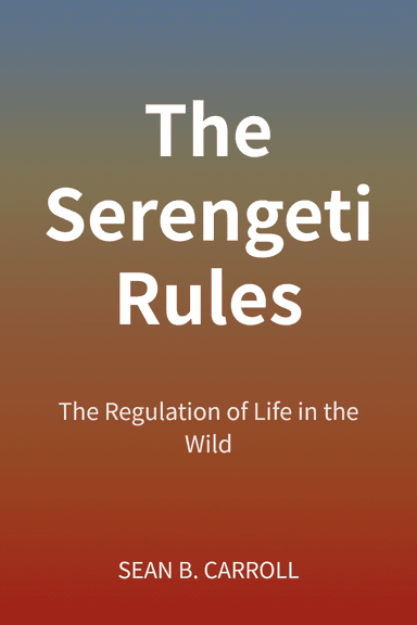 The Serengeti Rules cover