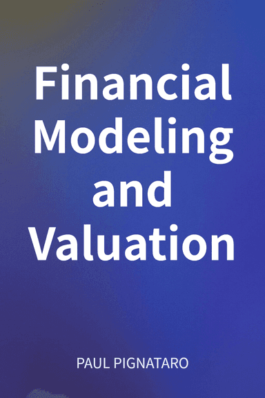 Financial Modeling and Valuation cover