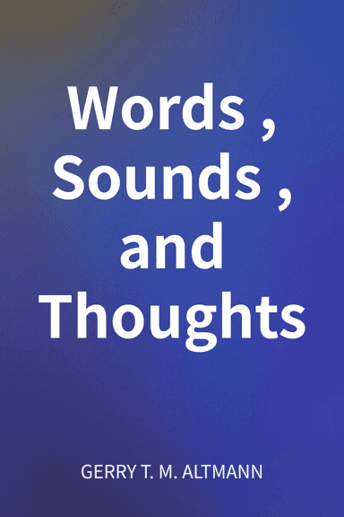 Words, Sounds, and Thoughts cover