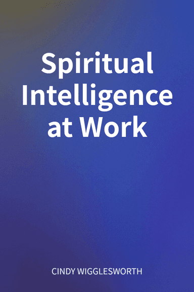 Spiritual Intelligence at Work cover