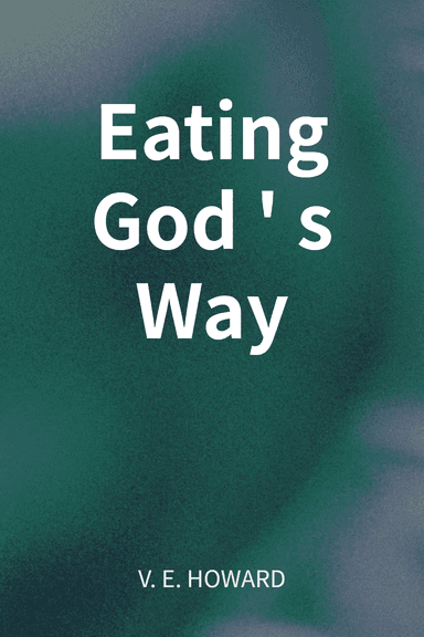 Eating God's Way cover