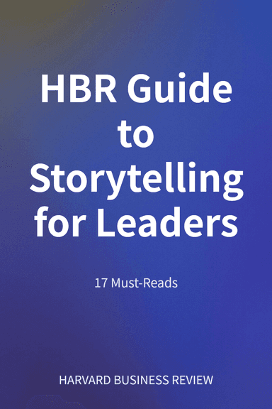 HBR Guide to Storytelling for Leaders cover