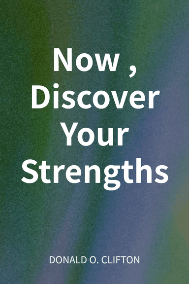 Now, Discover Your Strengths cover