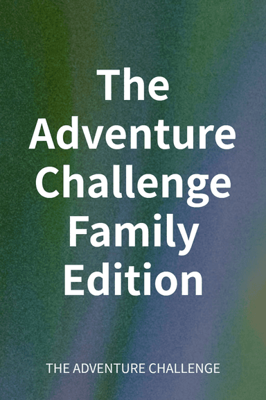 The Adventure Challenge Family Edition cover