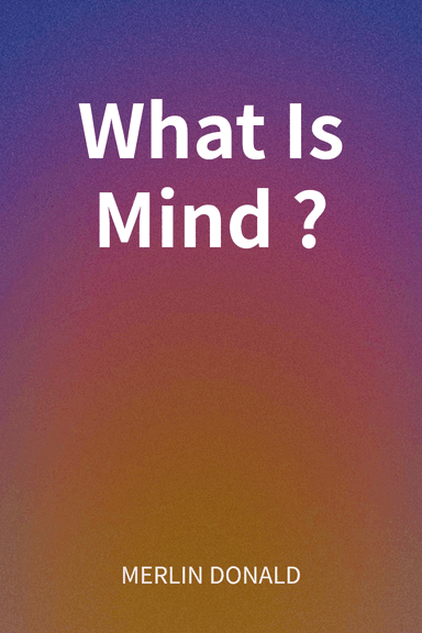 What Is Mind? cover