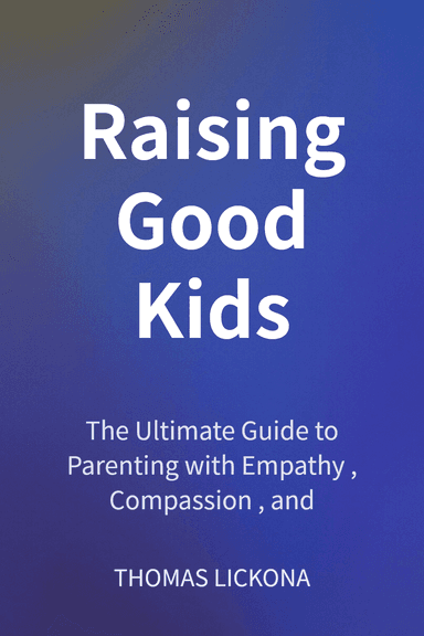 Raising Good Kids cover