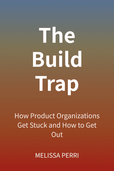 The Build Trap cover