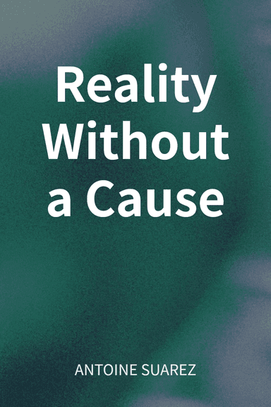 Reality Without a Cause cover
