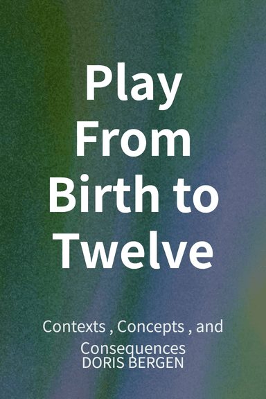 Play From Birth to Twelve cover