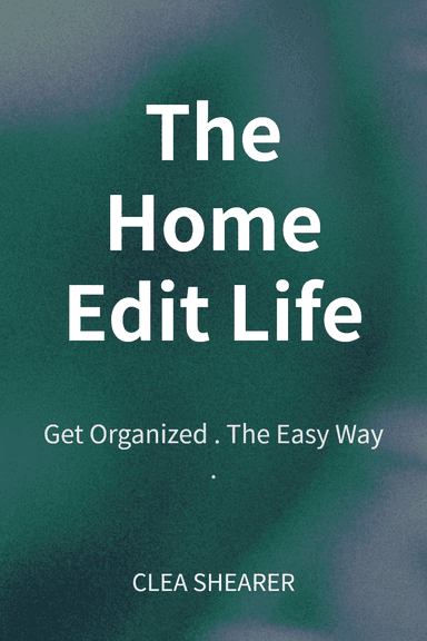 The Home Edit Life cover
