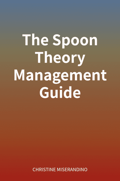 The Spoon Theory Management Guide cover