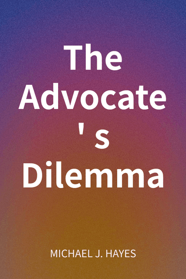 The Advocate's Dilemma cover