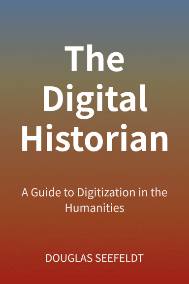The Digital Historian cover