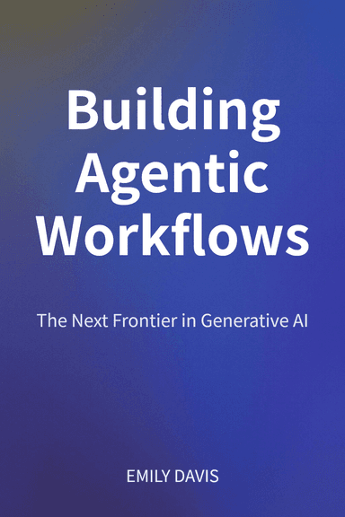 Building Agentic Workflows cover