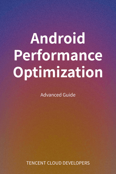 Android Performance Optimization cover