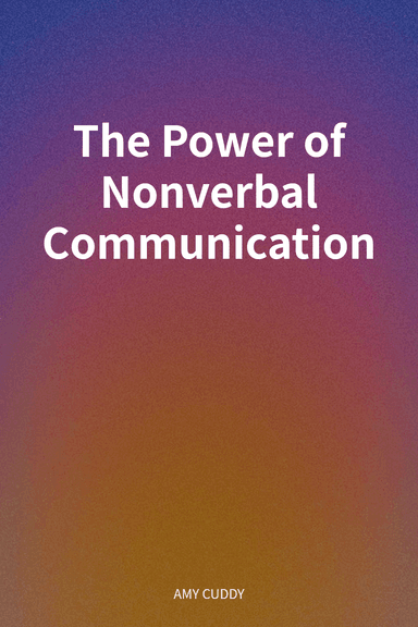 The Power of Nonverbal Communication cover
