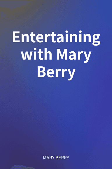 Entertaining with Mary Berry cover