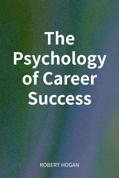 The Psychology of Career Success cover