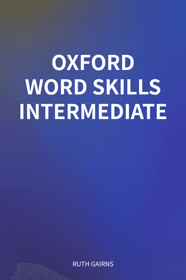 OXFORD WORD SKILLS INTERMEDIATE cover