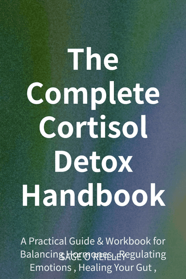 The Complete Cortisol Detox Handbook cover