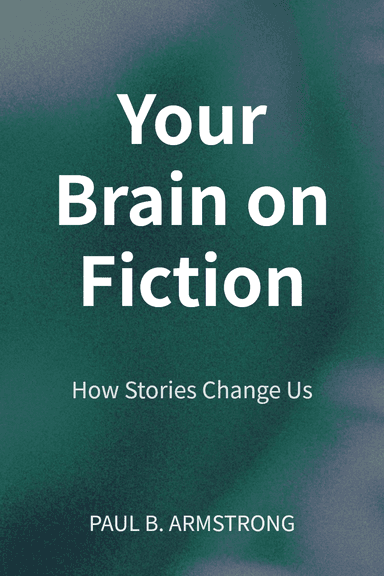 Your Brain on Fiction cover