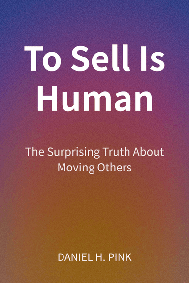 To Sell Is Human cover