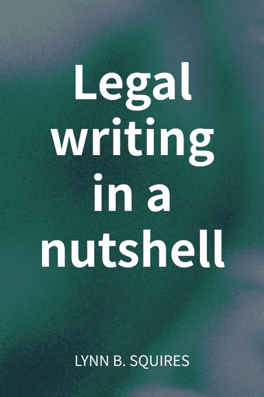 Legal writing in a nutshell cover