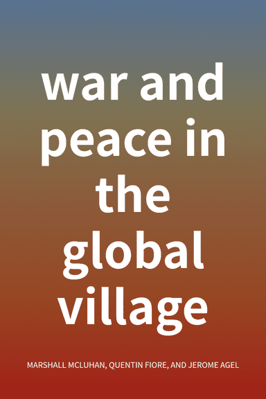 war and peace in the global village cover