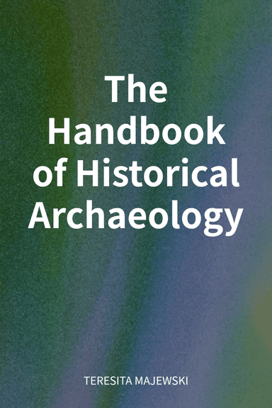 The Handbook of Historical Archaeology cover
