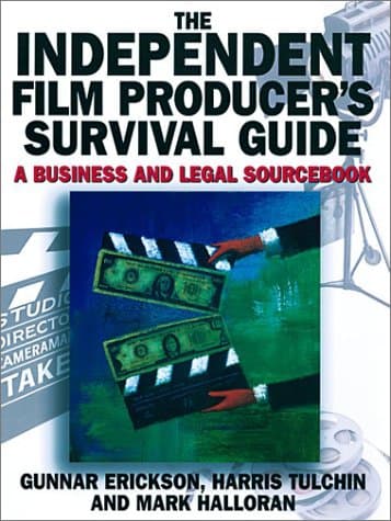 The independent film producer's survival guide cover