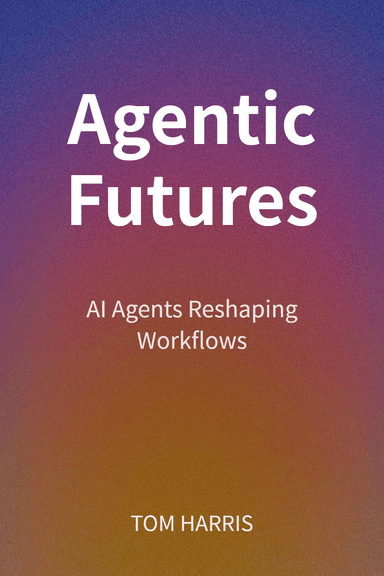 Agentic Futures cover