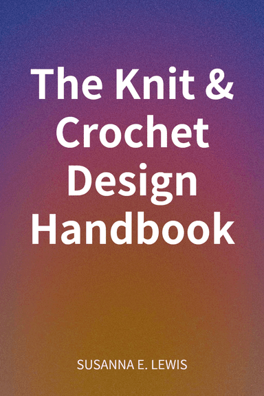 The Knit & Crochet Design Handbook cover
