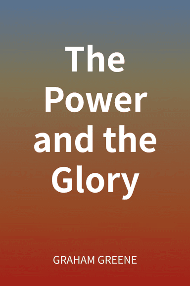 The Power and the Glory cover