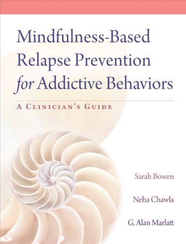 Mindfulness-based relapse prevention for addictive behaviors cover