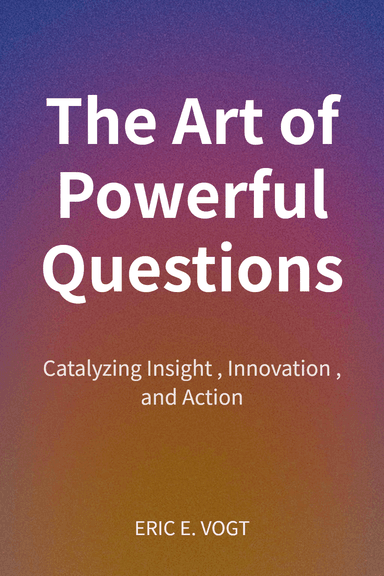 The Art of Powerful Questions cover