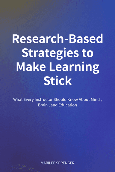 Research-Based Strategies to Make Learning Stick cover