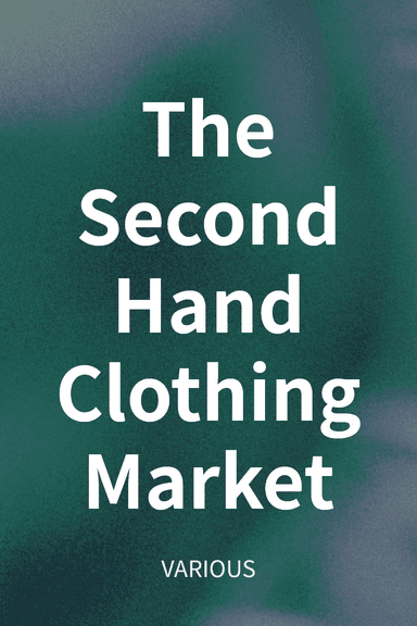 The Second Hand Clothing Market cover
