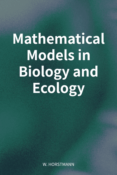 Mathematical Models in Biology and Ecology cover