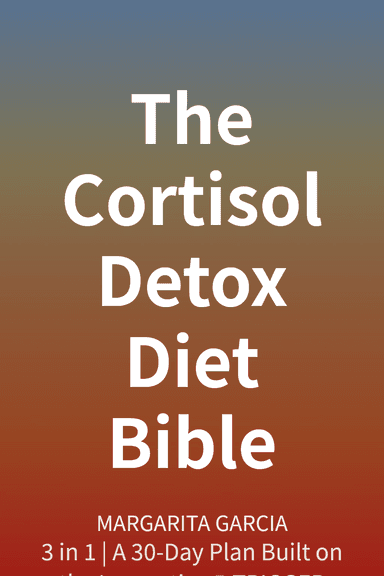 The Cortisol Detox Diet Bible cover