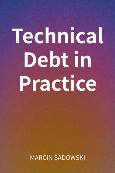 Technical Debt in Practice cover