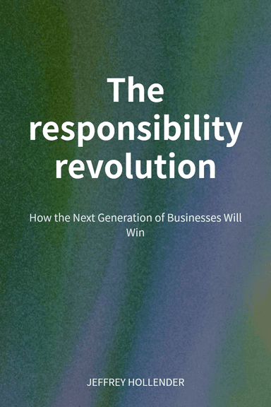 The responsibility revolution cover