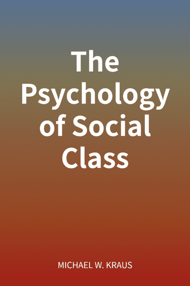 The Psychology of Social Class cover