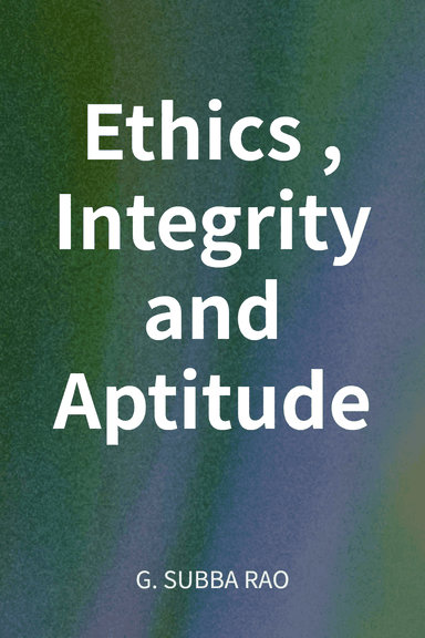 Ethics, Integrity and Aptitude cover