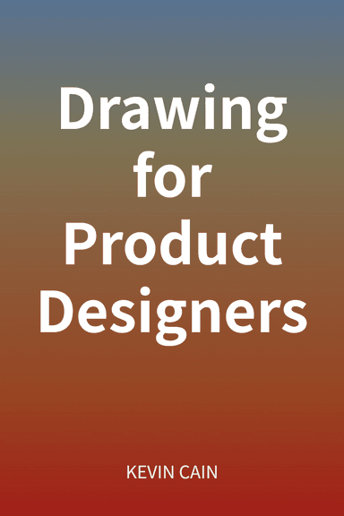 Drawing for Product Designers cover