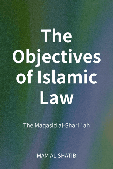 The Objectives of Islamic Law cover